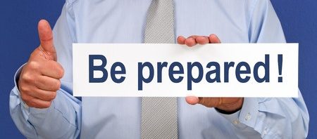 Be Prepared Or Else
