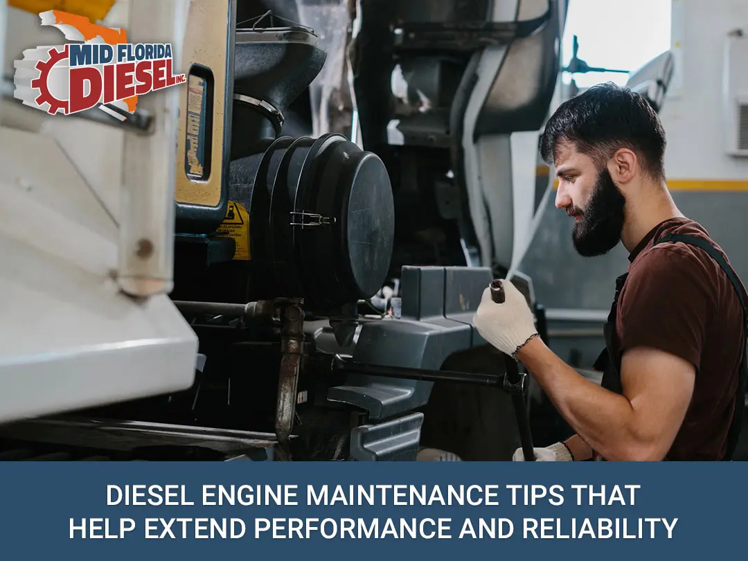 Diesel Engine Maintenance Tips for Long Engine Life Tampa